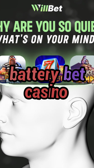 battery bet casino-igamblingorder.com